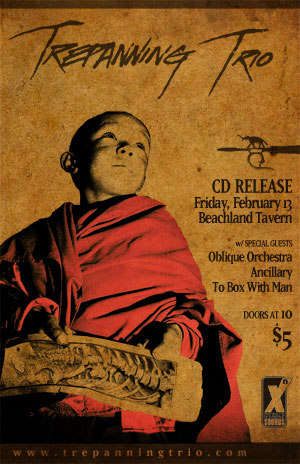 Trepanning Trio CD Release Show