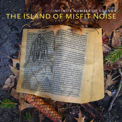 Island of Misfit Noise